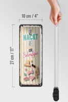 Blechschild Spruch wer nackt badet keine Bikinifigur 10x27cm