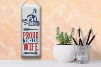 Blechschild Spruch Pinup Proud mechanic wife 10x27cm Dekoration