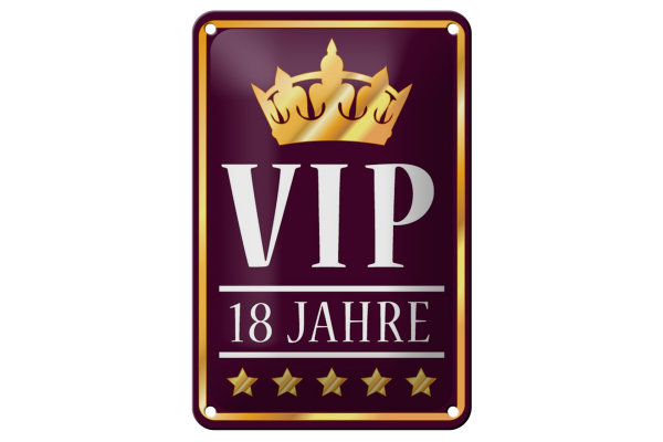 Blechschild Hinweis 12x18cm VIP 18 Jahre (lila/weiß)