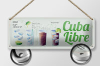 Blechschild Rezept Cuba Libre Cocktail Recipe 27x10cm Dekoration