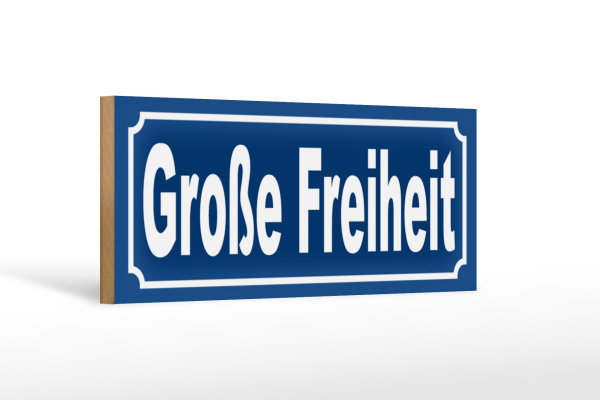 Holzschild Große Freiheit 27x10cm Hamburg St. Pauli Clubs