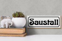 Holzschild Saustall 27x10cm Stall füt Schweine Sauerei