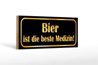 Holzschild Spruch 27x10cm Bier ist die beste Medizin (schw.)