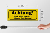 Holzschild Spruch 27x10cm gefeiert bis Arzt kommt