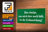 Holzschild Spruch 27x10cm Was mich hier noch hält