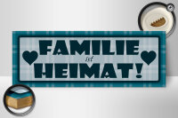 Holzschild Spruch 27x10cm Familie ist Heimat (blaues)