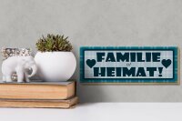 Holzschild Spruch 27x10cm Familie ist Heimat (blaues)