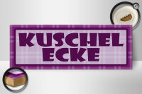 Holzschild Hinweis 27x10cm Kuschelecke