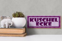 Holzschild Hinweis 27x10cm Kuschelecke