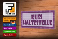 Holzschild Hinweis 27x10cm Kuss Haltestelle