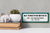 Holzschild Spruch 27x10cm Kundenservice MO-SA geschlossen