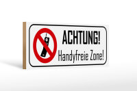 Holzschild Hinweis 27x10cm Achtung Handyfreie Zone