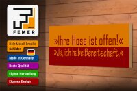 Holzschild Spruch 27x10cm Ihre Hose ist offen