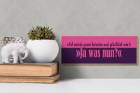 Holzschild Spruch 27x10cm würde gerne heiraten