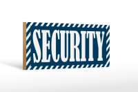 Holzschild Hinweis 27x10cm Security blaues