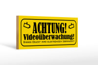 Holzschild Hinweis 27x10cm Achtung Videoüberwachung