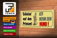 Holzschild Spruch 27x10cm Scheiß auf den Prinzen