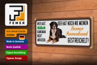 Holzschild Tier Spruch 27x10cm Berner Sennenhund gestreichelt