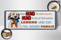 Holzschild Tier Spruch 27x10cm Hund ist Teil meiner Familie