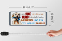 Holzschild Tier Spruch 27x10cm Hund ist Teil meiner Familie
