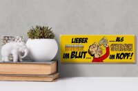 Holzschild Spruch 27x10cm Lieber Bier Blut als Stroh im Kopf