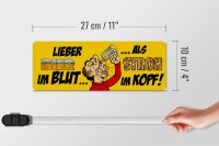 Holzschild Spruch 27x10cm Lieber Bier Blut als Stroh im Kopf