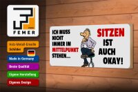 Holzschild Spruch 27x10cm Sitzen ist auch okay