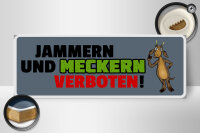 Holzschild Spruch 27x10cm Jammern und meckern verboten