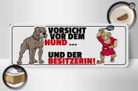 Holzschild Spruch 27x10cm Vorsicht vor Hund & der Besitzerin