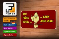 Holzschild Spruch 27x10cm frühe Vogel kann mich mal