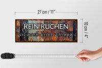 Holzschild Spruch 27x10cm kein Kuchen ist keine Lösung
