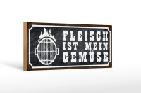 Holzschild Spruch 27x10cm Grill Fleisch ist mein Gemüse