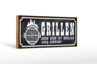 Holzschild Spruch 27x10cm Grillen ohne Bier ist möglich
