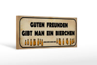 Holzschild Spruch 27x10cm Guten Freunden gibt ein Bierchen