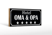 Holzschild Spruch 27x10cm Hotel Oma Opa 5 Sterne