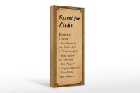 Holzschild Spruch 10x27cm Rezept für Liebe Tüte...