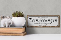 Holzschild Spruch 27x10cm schönste Erinnerungen sammelt man zu zweit