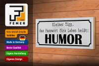 Holzschild Spruch 27x10cm Passwort fürs Leben heißt HUMOR