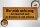 Holzschild Spruch 27x10cm wer mich nicht mag muss an sich