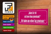Holzschild Spruch 27x10cm Haben Sie viel mit Ihrem Mann