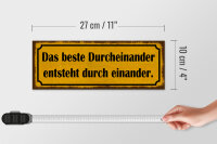 Holzschild Spruch 27x10cm das beste Durcheinander entsteht