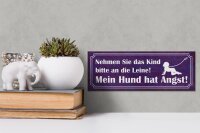 Holzschild Spruch 27x10cm Kind an die Leine Hund hat Angst