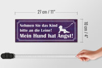 Holzschild Spruch 27x10cm Kind an die Leine Hund hat Angst