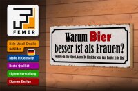 Holzschild Spruch 27x10cm warum Bier besser ist als Frauen