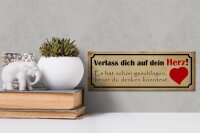 Holzschild Spruch 27x10cm verlass dich auf dein Herz hat geschlagen bevor