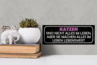 Holzschild Spruch 27x10cm Katzen nicht alles im Leben aber