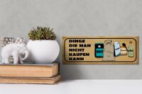 Holzschild Spruch 27x10cm Dinge die man nicht kaufen kann