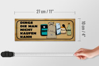 Holzschild Spruch 27x10cm Dinge die man nicht kaufen kann