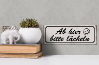 Holzschild Spruch 27x10cm ab hier bitte lächeln