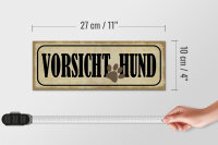 Holzschild Hinweis 27x10cm Vorsicht Hund Hundepfote